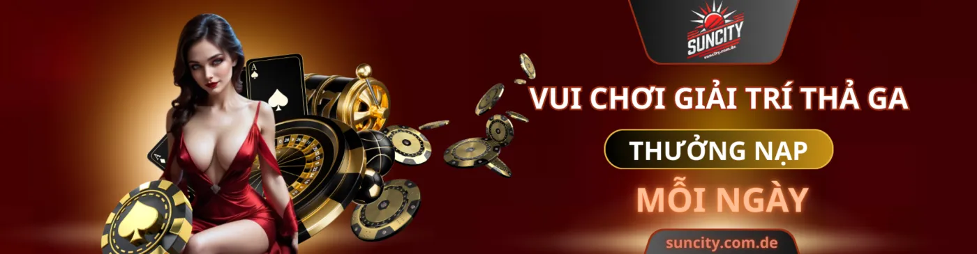 vui chơi thả ga thưởng nạp mỗi ngày