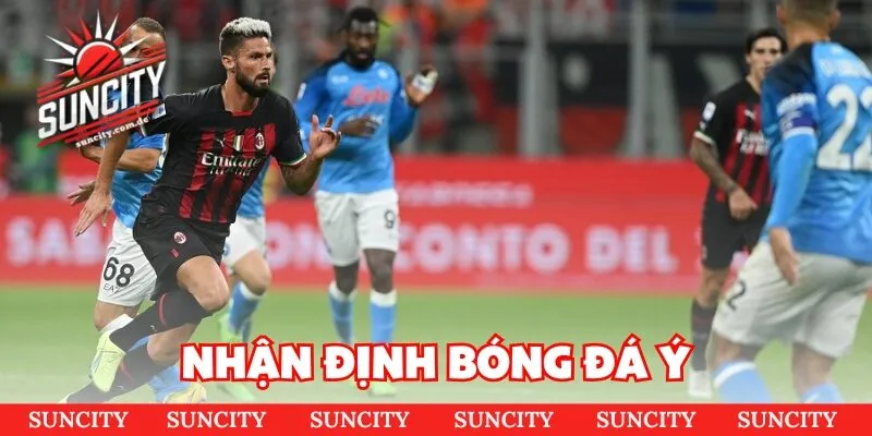Nhận định bóng đá Ý