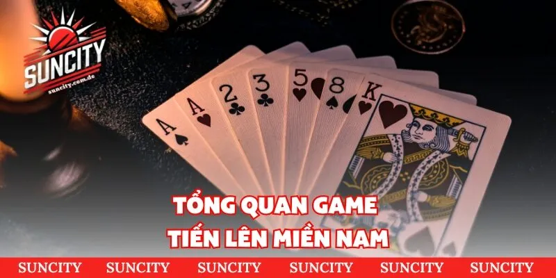 Game tiến lên miền nam cơ bản